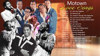 Motown Love Songs Playlist 2021 ♪ღ♫ Motown Love Songs Greatest Hits ♪ღ♫ Motown Classic Full Album [upl. by Ahsenak582]