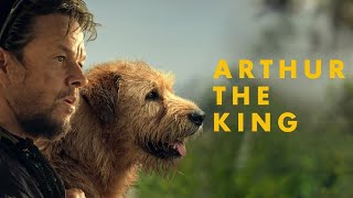 Arthur the King 2024 Movie  Mark Wahlberg Simu Liu Juliet Rylance  Review and Facts [upl. by Idahs809]