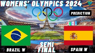 Brazil vs Spain Womens Soccer Paris Olympic 2024 Semi Final Challenge [upl. by Yspyg686]