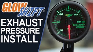 Installation  GlowShift Exhaust Pressure Gauge for Trucks [upl. by Tryck]