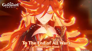 No One Fights Alone  1 Hour with Lyrics  Genshin Impact 51 OST [upl. by Kantor677]