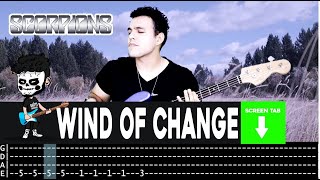 【SCORPIONS】 Wind Of Change  cover by Cesar  LESSON  BASS TAB [upl. by Linet]