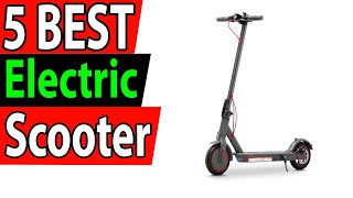 5 Best Electric Scooter Review 2025 [upl. by Luapnaes847]