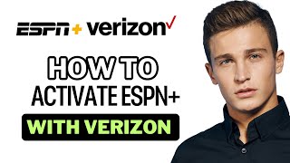 How To Activate Espn Plus With Verizon [upl. by Ynaffets]