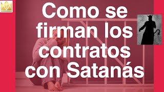 Como se firman los contrtos con Satanás cadenasgeneracionales sanacióndefamilias virgenmaria paz [upl. by Oglesby]