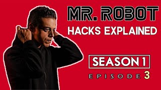 Mr Robot  Season 1 Episode 3  All Hacks Explained [upl. by Fauch]