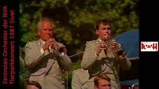 Zentrales Orchester der Nationalen Volksarmee NVA  TIERPARKKONZERT 1987  quotSolistenparadequotlive [upl. by Donalt]