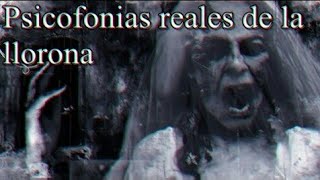 Gritos de la llorona reales [upl. by Johiah]