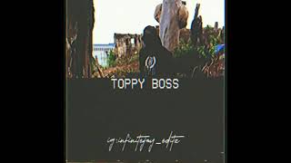 Boomland  Toppy Boss Edit [upl. by Case44]