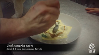 quotAgnolotti di pasta fresca in sugo darrostoquot  Chef Riccardo Zebro [upl. by Ahcropal]