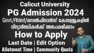 PG Admission 2024  Calicut University  Apply Now  Detailed Video  How to Apply [upl. by Ambie251]