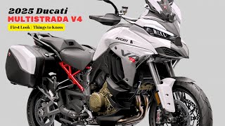 2025 Ducati Multistrada V4 V4 S and V4 Pikes Peak – First Look  Things to Know [upl. by Nedaj687]