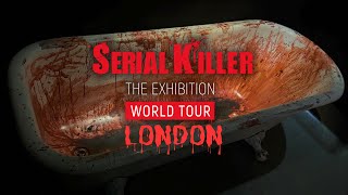 Serial Killer The Exhibition  London [upl. by Anirdnaxela738]