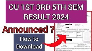 Osmania University Semester Result 2024  How To Check OU 1st 3rd 5th Sem Result 2024 [upl. by Gurolinick]