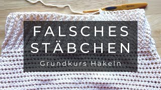 Falsches Stäbchen  Häkeln Grundkurs [upl. by Peyton]