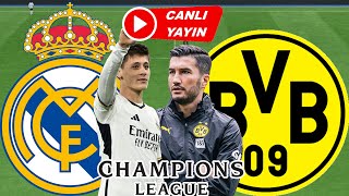 REAL MADRİD BORUSSİA DORTMUND MAÇI CANLI İZLE [upl. by Sidney]