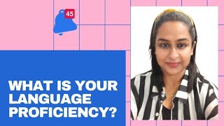 What is your level of Language Proficiency [upl. by Ado]