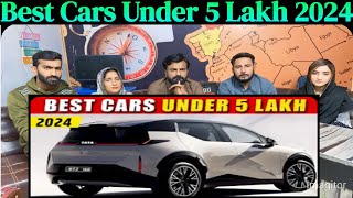 Best Cars Under 5 Lakh 2024  Cars in 5 Lakh in India [upl. by Mayberry]