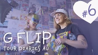 G Flip  Tour Diaries Episode 6  Birthday Show [upl. by Cline]