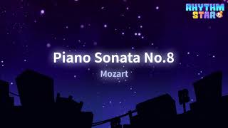 RhythmStar Mozart quotPiano Sonata No8quot [upl. by Jesh]