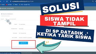 Solusi Siswa Tidak Muncul Di SP Datadik  Mudah  Dapodik 2025 [upl. by Nappy]