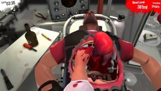 Surgeon Simulator 2013 Special  TF2 Meet The MEDIC หมอมาเอง อูเบอร์เว้ย งุงิ [upl. by Siegler]