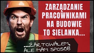 Zaspokajanie potrzeb pracowników w firmie budowlanej jak skutecznie zarządzać zasobami ludzkimi [upl. by Alie60]