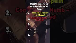 🎸 Best Classic Rock Guitar Solos of All Time 🎸 music rock guitar top ranked [upl. by Ahseinad335]