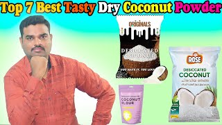 ✅ Top 7 Best Coconut Powder In India 2024 With Price Desiccated Coconut Review amp Comparison [upl. by Lewls321]