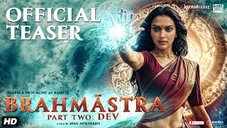 Brahmastra 2 Amrita  Official Teaser  Ranbir Alia Amitabh AyanDeepika  First LookConcept [upl. by Eelrak]