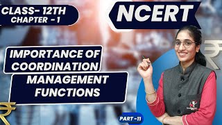 Importance of Coordination  Class12।।business studies।।CHAPTER1 ।। PART11 12thcommerce [upl. by Zoara171]