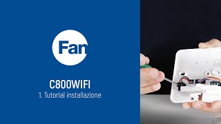 Fantini Cosmi C800 WIFI  Tutorial installazione [upl. by Ogdan]