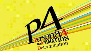 Determination  Persona 4 The Animation [upl. by Coppins]