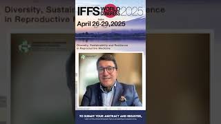 IFFS World Congress 2025 Submit Abstract [upl. by Oicafinob]