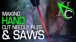 Making Hand Cut Needle Files amp Saws [upl. by Eiramaliehs102]