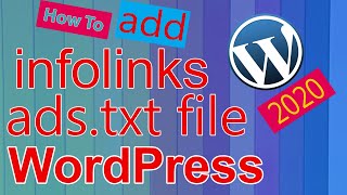 How to add Infolinks adstxt Code file in WordPress [upl. by Nanreh]