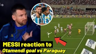 Messi reaction to Otamendi goal vs Paraguay today [upl. by Cockburn833]