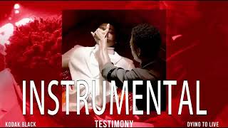 Kodak Black  Testimony Instrumental [upl. by Aloiv25]