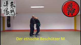 Der Ethische Beschützer M Person abführen [upl. by Abernon750]