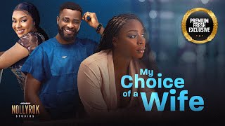 My Choice Of A Wife Ujams Cbriel Bolaji Ogunmola  Nigerian Movies  Latest Nigerian Movie 2023 [upl. by Nyasuh]