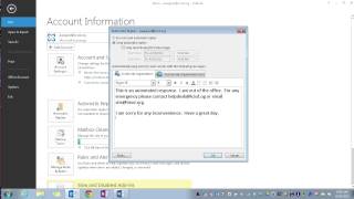 Outlook 2013 Setting Up Automatic quotOut of Officequot Replies [upl. by Iohk]