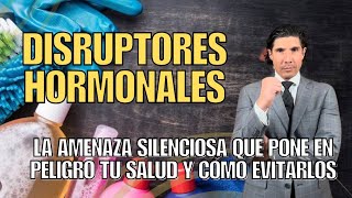 El impacto devastador de los disruptores hormonales en tu salud y cómo evitarlos con estos tips [upl. by Irahcaz]