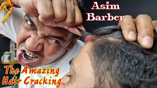 The Amazing Hair Cracking Head Massage By Asim Barber asmr [upl. by Adnuhs]