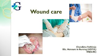 Wound Care I Dressing amp Bandaging I GCNA by Ms Chandima Pathiraja [upl. by Ely]