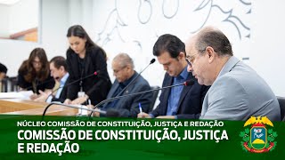 Comissão de Constituição Justiça e Redação  05112024 [upl. by Hajed]