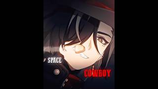 Boothill Edit  Jonzun Crew  Space Cowboy  Honkai Star Rail boothill honkaistarrail [upl. by Hazeefah]