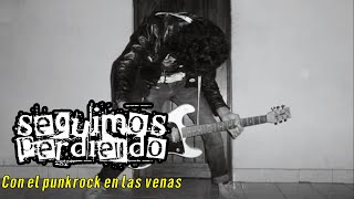 Seguimos Perdiendo  Con el punk rock en las venas Video Oficial [upl. by Paley]