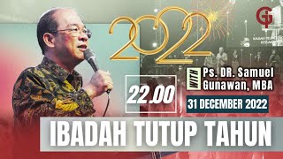 Ibadah Akhir Tahun GSJS Tunjungan Plaza Surabaya  Pk 2200 31 Desember 2022 [upl. by Yand]