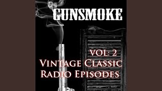 1949 Gunsmoke Pilot Episode 2 [upl. by Houston]