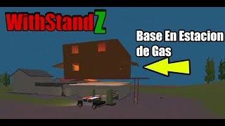 WithStandZ  Base Gasolinera  Tutorial [upl. by Ayahsey]